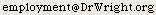 [Not clickable to avoid spam; go to www.DrWright.org for email information.]